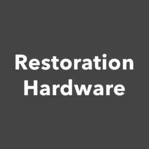 Restoration Hardware