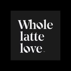 Whole Latte Love